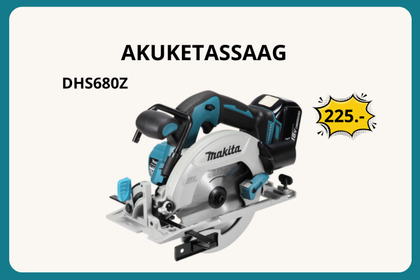 Soodsalt Makita akuketassaag DHS680Z Nukitsa tööriistakeskuses Raplas