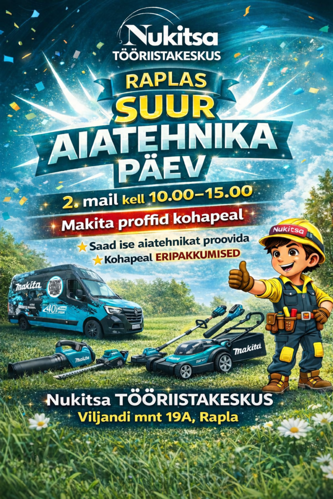 Raplas suur aiatehnika päev 2 mai 2026